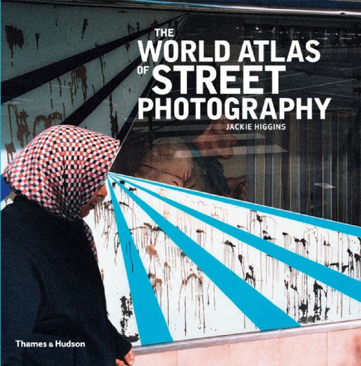 The World Atlas of Street Photography by C. F. Carter