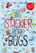 The Big Sticker Book of Bugs by Yuval Zommer