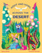 Hoot and Howl Across the Desert: Life in the World's Driest Deserts by Vassiliki Tzomaka