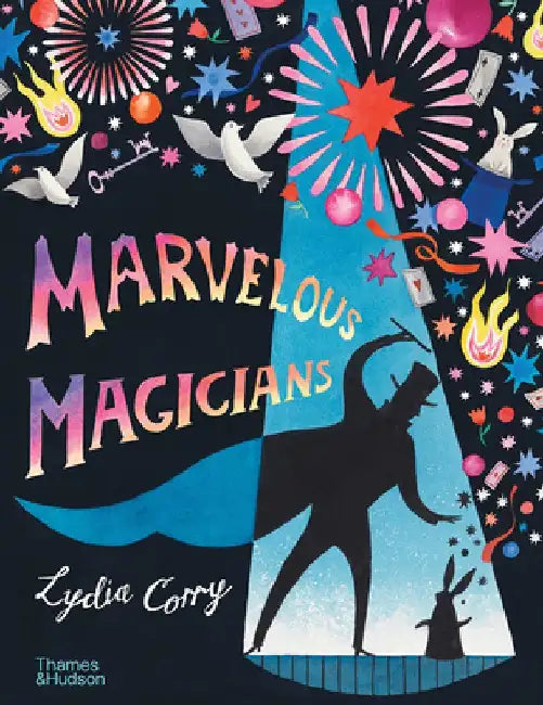 Marvelous Magicians by Lydia Corry
