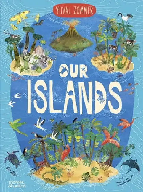 Our Islands by Yuval Zommer