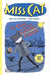Miss Cat: The Case of the Canary by Joëlle Jolivet