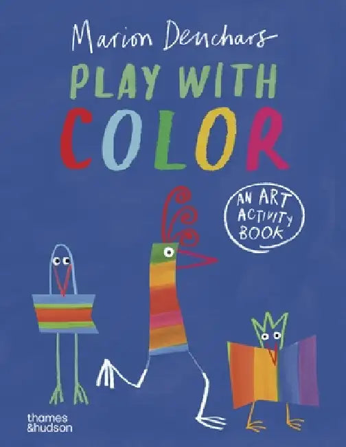 Play with Color: An Art Activity Book by Marion Deuchars