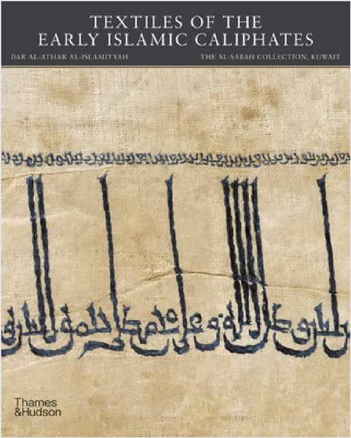 Textiles of the Early Islamic Caliphates by Jochen Sokoly