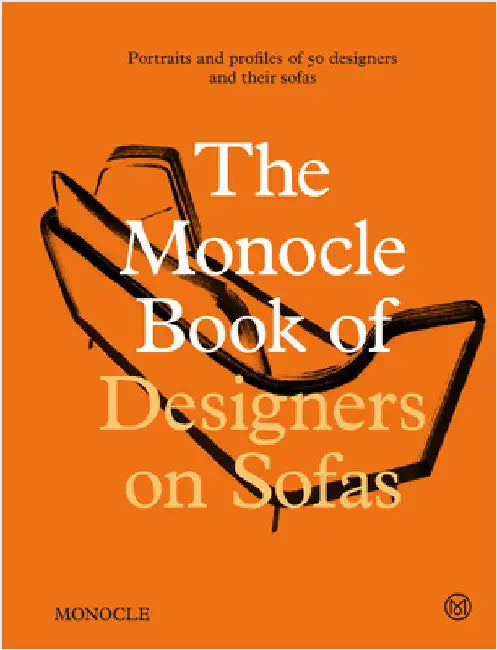 The Monocle Book of Designers on Sofas by Monocle