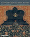 Carpets from Islamic Lands by Friedrich Spuhler