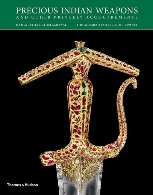 Precious Indian Weapons and Other Princely Accoutrements by Salam Kaoukji