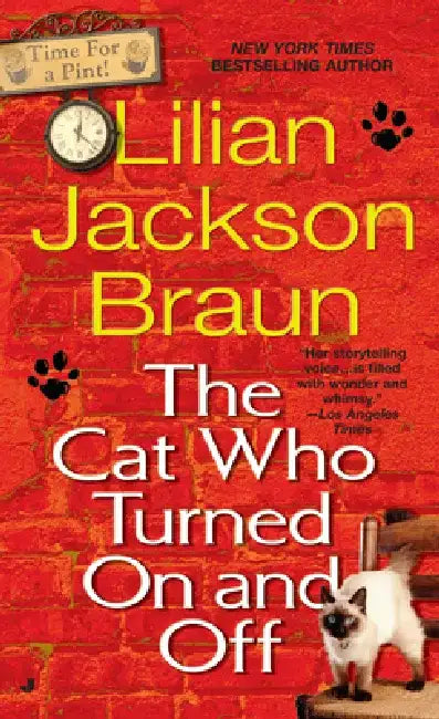 The Cat Who Turned On and Off by Lilian Jackson Braun