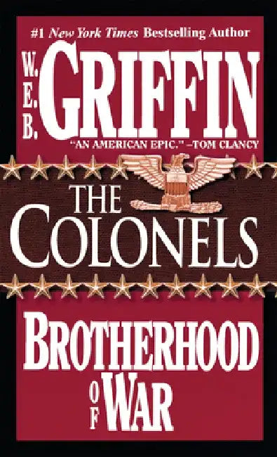 The Colonels by W. E. B. Griffin