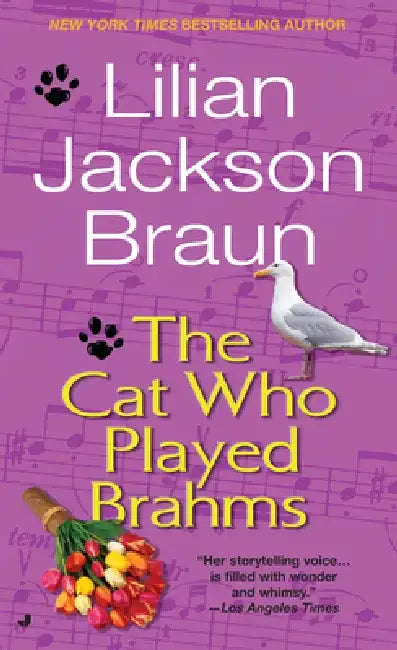 The Cat Who Played Brahms by Lilian Jackson Braun