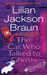 The Cat Who Talked to Ghosts by Lilian Jackson Braun