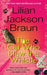 The Cat Who Blew the Whistle by Lilian Jackson Braun