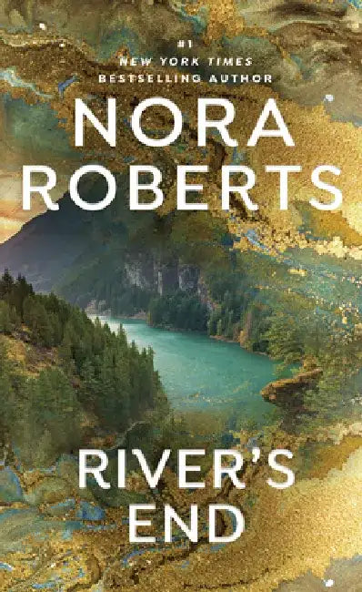 River's End by Nora Roberts