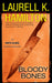 Bloody Bones: An Anita Blake, Vampire Hunter Novel by Laurell K. Hamilton