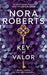 Key of Valor by Nora Roberts