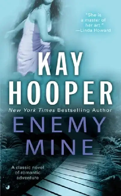 Enemy Mine by Kay Hooper
