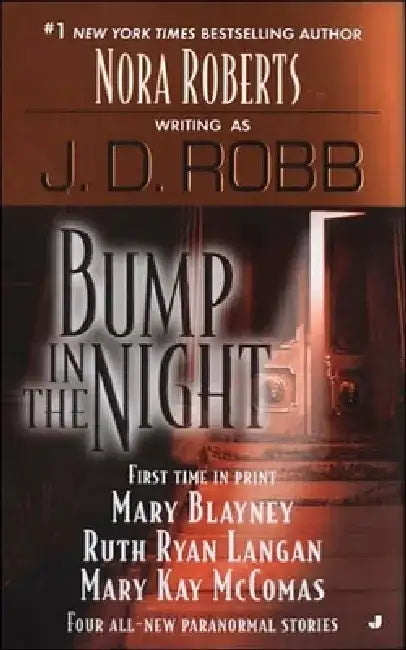 Bump in the Night by J. D. Robb