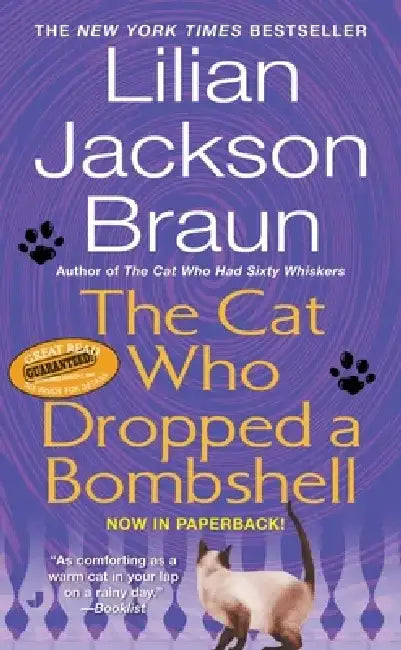 The Cat Who Dropped a Bombshell by Lilian Jackson Braun