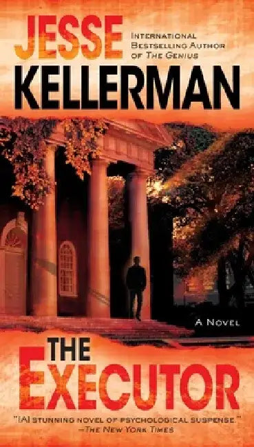 The Executor: A Thriller by Jesse Kellerman