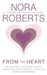 From the Heart by Nora Roberts