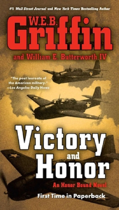 Victory and Honor by W. E. B. Griffin