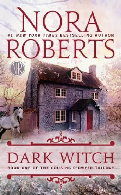 Dark Witch by Nora Roberts