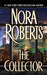 The Collector by Nora Roberts