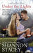 Under the Lights by Shannon Stacey