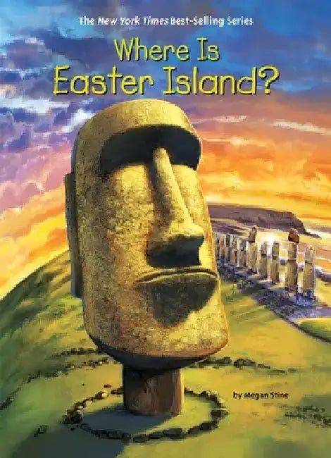Where Is Easter Island? by Megan Stine