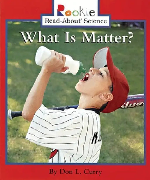 What Is Matter by Don L Curry
