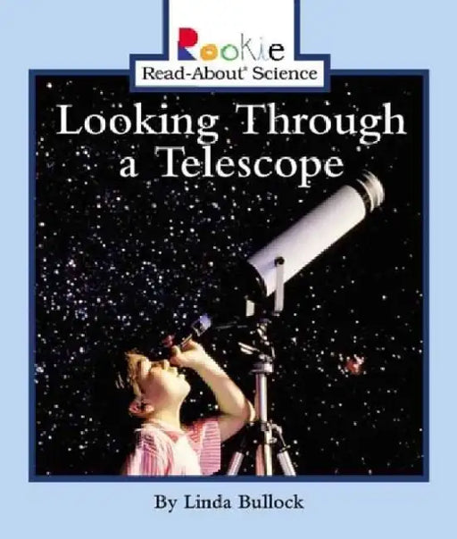Looking Through a Telescope 