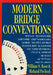 Modern Bridge Conventions by William S. Root