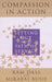 Compassion in Action: Setting Out on the Path of Service by Ram Dass