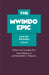 The Mwindo Epic from the Banyanga (Zaire) by Daniel Biebuyck, Kahombo C. Mateene