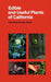 Edible and Useful Plants of California: Volume 41 by Charlotte Bringle Clarke