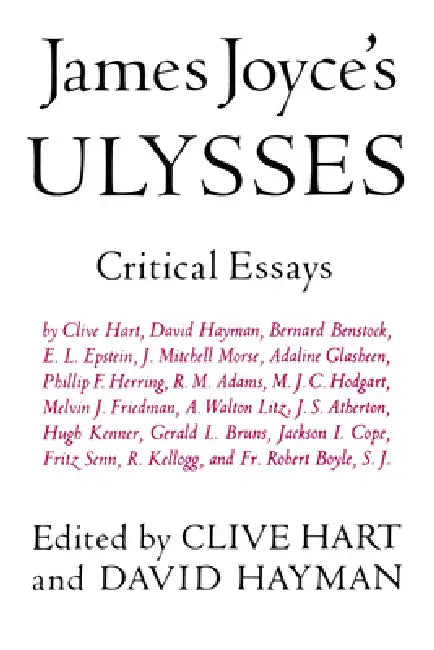James Joyce's Ulysses: Critical Essays by Clive Hart, David Hayman