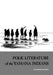 Folk Literature of the Yamana Indians by Johannes Wilbert