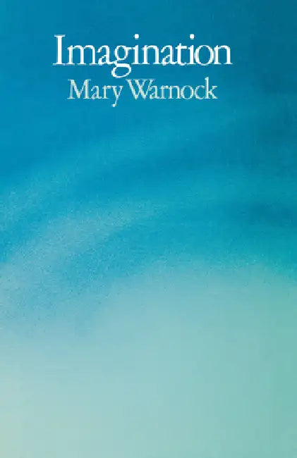 Imagination by Mary Warnock