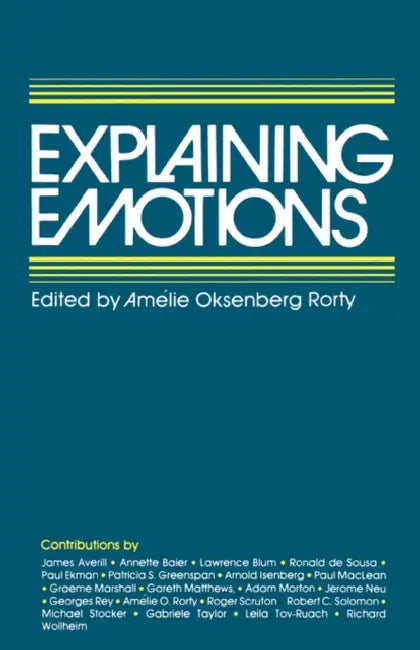 Explaining Emotions: Volume 5 by Amélie Oksenberg Rorty