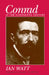 Conrad in the Nineteenth Century by Ian Watt