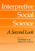 Interpretive Social Science: A Second Look by Paul Rabinow, William M. Sullivan