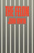 The Felon by John Irwin