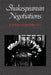 Shakespearean Negotiations: The Circulation of Social Energy in Renaissance England Volume 4 by Stephen Greenblatt