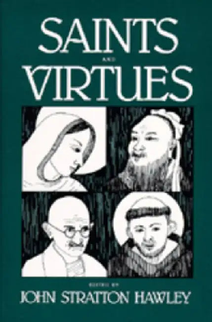 Saints and Vertues by John Stratton Hawley