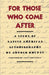 For Those Who Come After: A Study of Native American Autobiography by Arnold Krupat