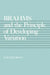 Brahms and the Principle of Developing Variation: Volume 2 by Walter Frisch