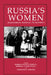 Russia's Women: Accommodation, Resistance, Transformation by Barbara Evans Clements, Barbara Alpern Engel, Christine D. Worobec