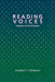 Reading Voices: Literature and the Phonotext by Garrett Stewart