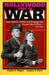 Hollywood Goes to War: How Politics, Profits and Propaganda Shaped World War II Movies by Clayton R. Koppes, Gregory D. Black