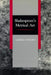 Shakespeare's Metrical Art by George T. Wright